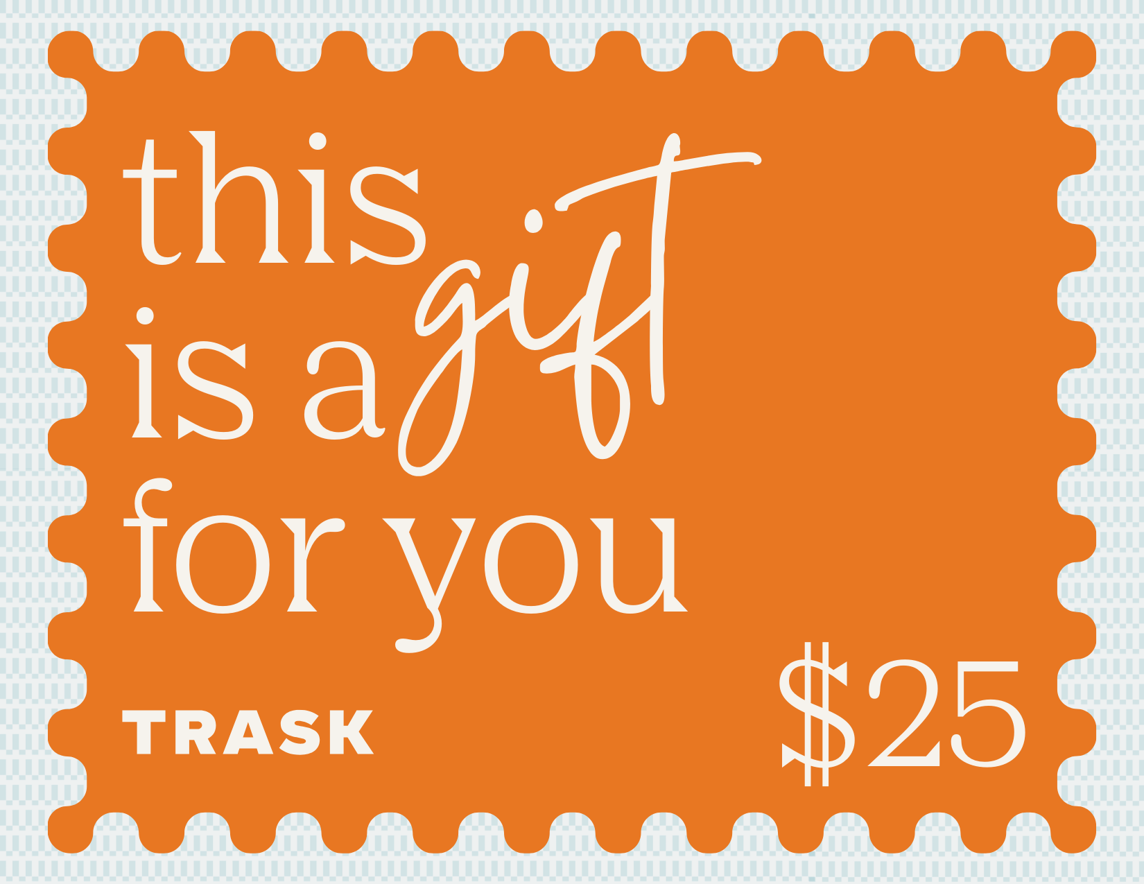 TRASK Gift Card